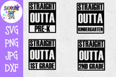 Straight Outta School Bundle - Last Day of School SVG